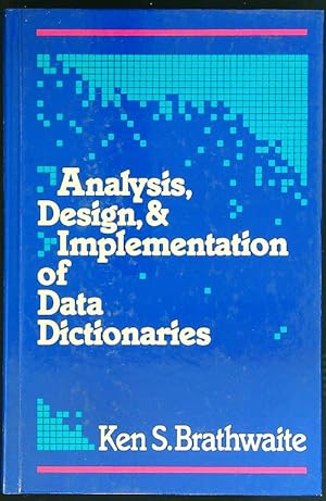 Seller image for Analysis, Design, and Implementation of Data Dictionaries for sale by Librodifaccia