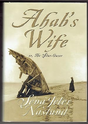 Seller image for Ahab's Wife: Or, The Star-Gazer: A Novel for sale by Eureka Books