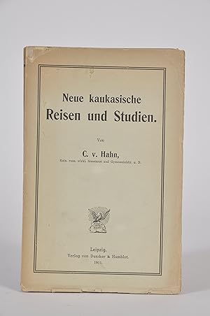 Seller image for Neue kaukasische Reisen und Studien. Studien zur Kenntnis Kaukasiens. for sale by Antiquariat Kainbacher