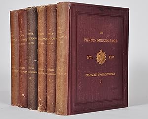 Die Venus-Durchgänge 1874 und 1882. Bericht über die deutschen Beobachtungen. 6 Bände.