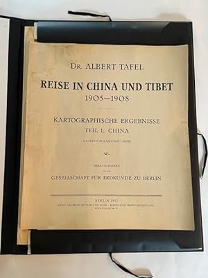 Reise in China und Tibet 1905-1908. Kartographische Ergebnisse. Teil 1: China (= Alles Erschienen...