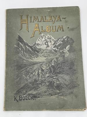 Himalaya-Album. Bilder aus den indischen Alpen. Zwanzig heliographische Kupferdrucke nach Origina...