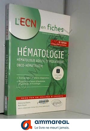 Image du vendeur pour Hmatologie Adulte et Pdiatrique Onco-Hematologie iECN mis en vente par Ammareal