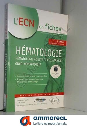 Image du vendeur pour Hmatologie Adulte et Pdiatrique Onco-Hematologie iECN mis en vente par Ammareal