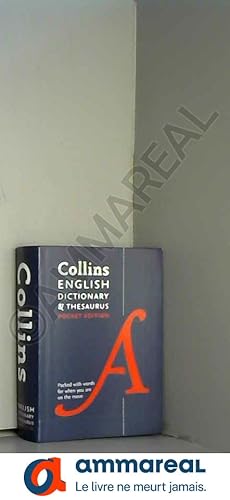 Image du vendeur pour Collins English Dictionary and Thesaurus: Pocket Edition mis en vente par Ammareal