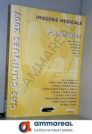 Seller image for Imagerie mdicale : Pathologies for sale by Ammareal