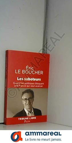 Seller image for Les saboteurs for sale by Ammareal