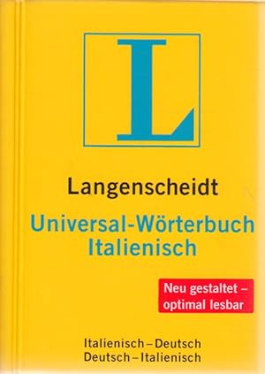 Langenscheidt ~ Universal-Wörterbuch Italienisch : Italienisch-Deutsch/Deutsch-Italienisch.