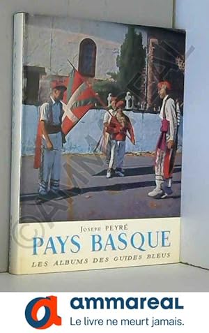 Bild des Verkufers fr Pays basque zum Verkauf von Ammareal