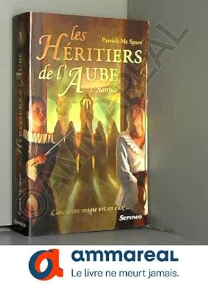 Image du vendeur pour Les hritiers de l'aube - tome 03 : Hantise (03) mis en vente par Ammareal