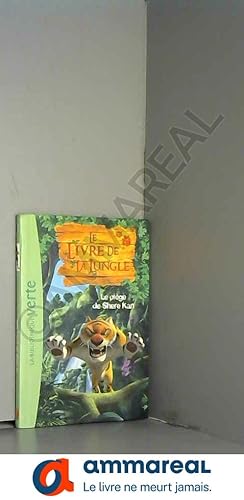 Bild des Verkufers fr Le Livre de la Jungle 02 - Le pige de Shere Kan zum Verkauf von Ammareal