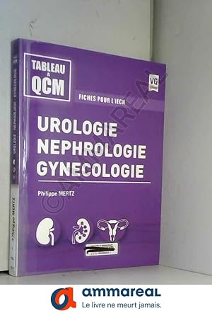 Seller image for Urologie Nphrologie Gyncologie: Fiches pour l'iECN for sale by Ammareal