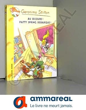 Seller image for Geronimo Stilton, Tome 37 : Attention ! Pattie Spring dbarque ! for sale by Ammareal