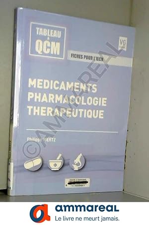 Seller image for Mdicaments, pharmacologie, thrapeutique for sale by Ammareal