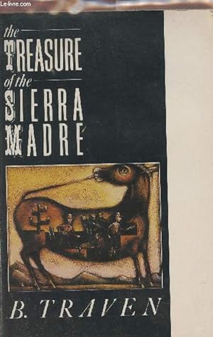 Image du vendeur pour The treasure of the Sierra Madre mis en vente par Le-Livre