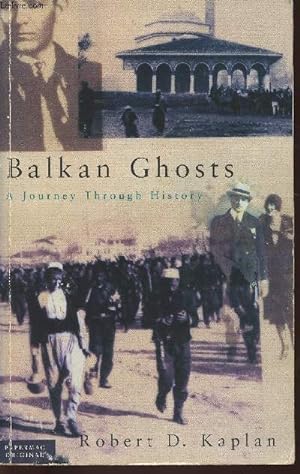 Seller image for Balkan ghosts- A journey through History for sale by Le-Livre