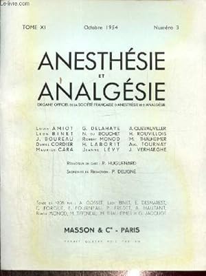 Seller image for Anesthsie et analgsie, tome XI, n3 (octobre 1954) : L'hydergine en neuro-chirurgie (L. Campan et G. Lazorthes) for sale by Le-Livre