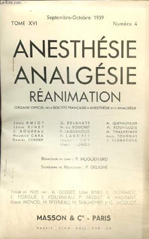 Seller image for Anesthsie, analgsie, ranimation, tome XVI, n4 (septembre-octobre 1959) : Un supercarburant, le "levulose-ATP-Mg-Cocarboxylase" (G. Godard et P. Huguenard) for sale by Le-Livre