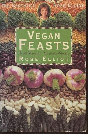Image du vendeur pour Vegan feasts- Fresh flavours- Pure and simple mis en vente par Le-Livre