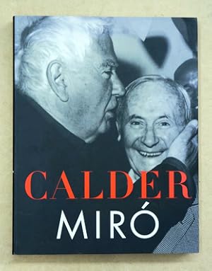 Image du vendeur pour Calder - Miro. mis en vente par antiquariat peter petrej - Bibliopolium AG