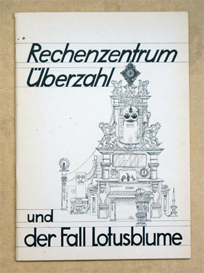 Seller image for Rechenzentrum berzahl und der Fall Lotusblume. for sale by antiquariat peter petrej - Bibliopolium AG