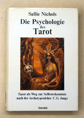 Immagine del venditore per Die Psychologie des Tarot. Tarot als Weg zur Selbsterkenntnis nach der Archetypenlehre C. G. Jungs. venduto da antiquariat peter petrej - Bibliopolium AG