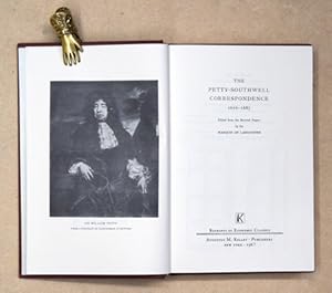 The Petty-Southwell Correspondence 1676 - 1687. Edited From the Bowood Papers. [Reprint].