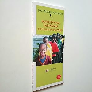 Seller image for Watoto wa Tanzania (Los nios de Tanzania) (Primera parte) for sale by MAUTALOS LIBRERA