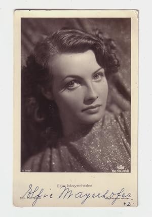 ELFIE MAYERHOFER (1917 - 1992). Österreichische Filmschauspielerin und Opernsängerinr. FOTO-KARTE...