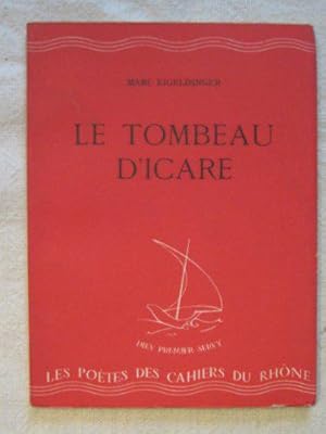 Seller image for Le Tombeau d'Icare for sale by JLG_livres anciens et modernes