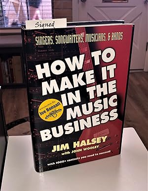 Seller image for How to Make it in the Music Business (signed hardcover) for sale by Forgotten Lore