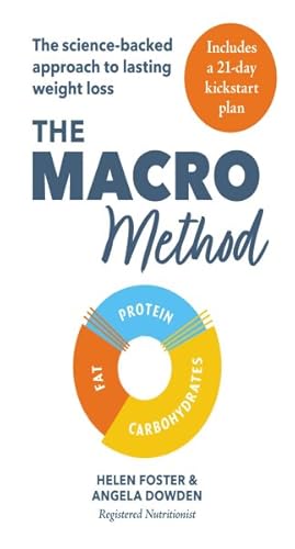 Bild des Verkufers fr Macro Method : The Science-backed Approach to Lasting Weight Loss zum Verkauf von GreatBookPricesUK