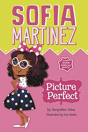 Seller image for Picture Perfect (Sofia Martinez) by Jules, Jacqueline [Library Binding ] for sale by booksXpress