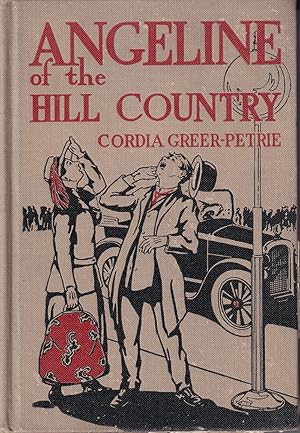 Bild des Verkufers fr Angeline of the Hill Country zum Verkauf von Kenneth Mallory Bookseller ABAA