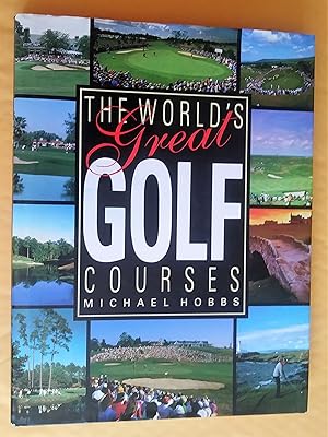 World's Great Golf Courses