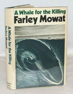 Seller image for A Whale for the Killing for sale by Town's End Books, ABAA