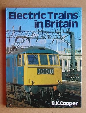 Seller image for Electric Trains in Britain. for sale by N. G. Lawrie Books