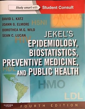 Seller image for Jekel's epidemiology, biostatistics, preventive medicine, and public health. With: Student Consult. Fourth edition. for sale by Jeff Weber Rare Books
