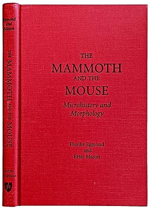 Bild des Verkufers fr The Mammoth and the Mouse: Microhistory and Morphology. zum Verkauf von Jeff Weber Rare Books