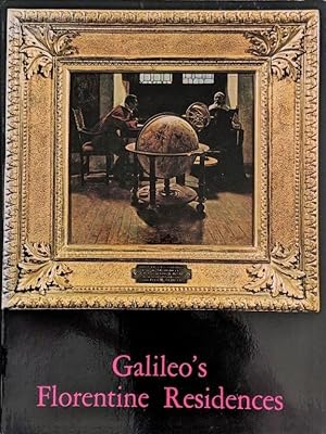 Seller image for Galileo's Florentine Residences. for sale by Jeff Weber Rare Books