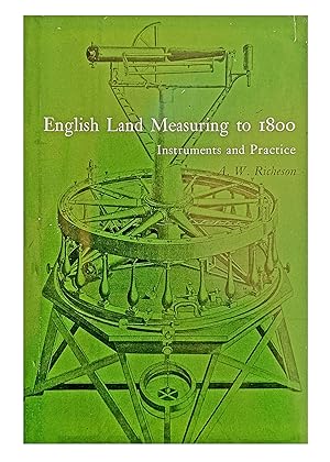 Seller image for English Land Measuring to 1800: Instruments and Practices. for sale by Jeff Weber Rare Books