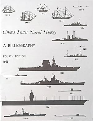 United States Naval History, a Bibliography; Fourth Edition, 1965.