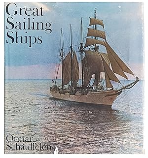 Imagen del vendedor de Great Sailing Ships; An Illustrated Catalogue and History of 150 Extant Barks, Barkentines, Brigs, Brigantines, Frigates, Schooners and other large sailing vessels built since 1628. Translated by Inge Moore with co-operation of Barbara Webb. a la venta por Jeff Weber Rare Books