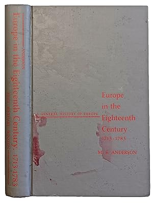 Seller image for Europe in the Eighteenth Century 1713-1783. for sale by Jeff Weber Rare Books