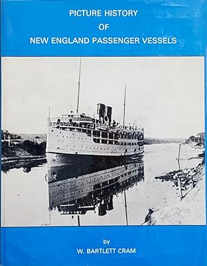 Picture History of New England Passenger Vessels.