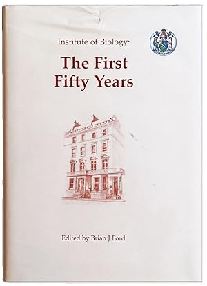 Institute of Biology: The First Fifty Years.