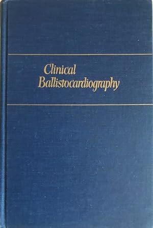 Imagen del vendedor de Clinical Ballistocardiography. a la venta por Jeff Weber Rare Books