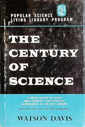 The Century of Science.