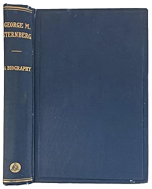 Immagine del venditore per George Miller Sternberg; A Biography by His Wife Martha L. Sternberg. venduto da Jeff Weber Rare Books