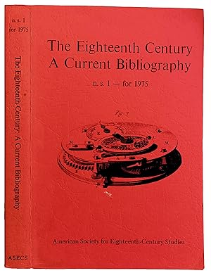 The Eighteenth Century; a current bibliography n.s. 1- for 1975.